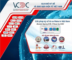 VCDC giới thiệu Giải pháp ký số từ xa Make in Vietnam